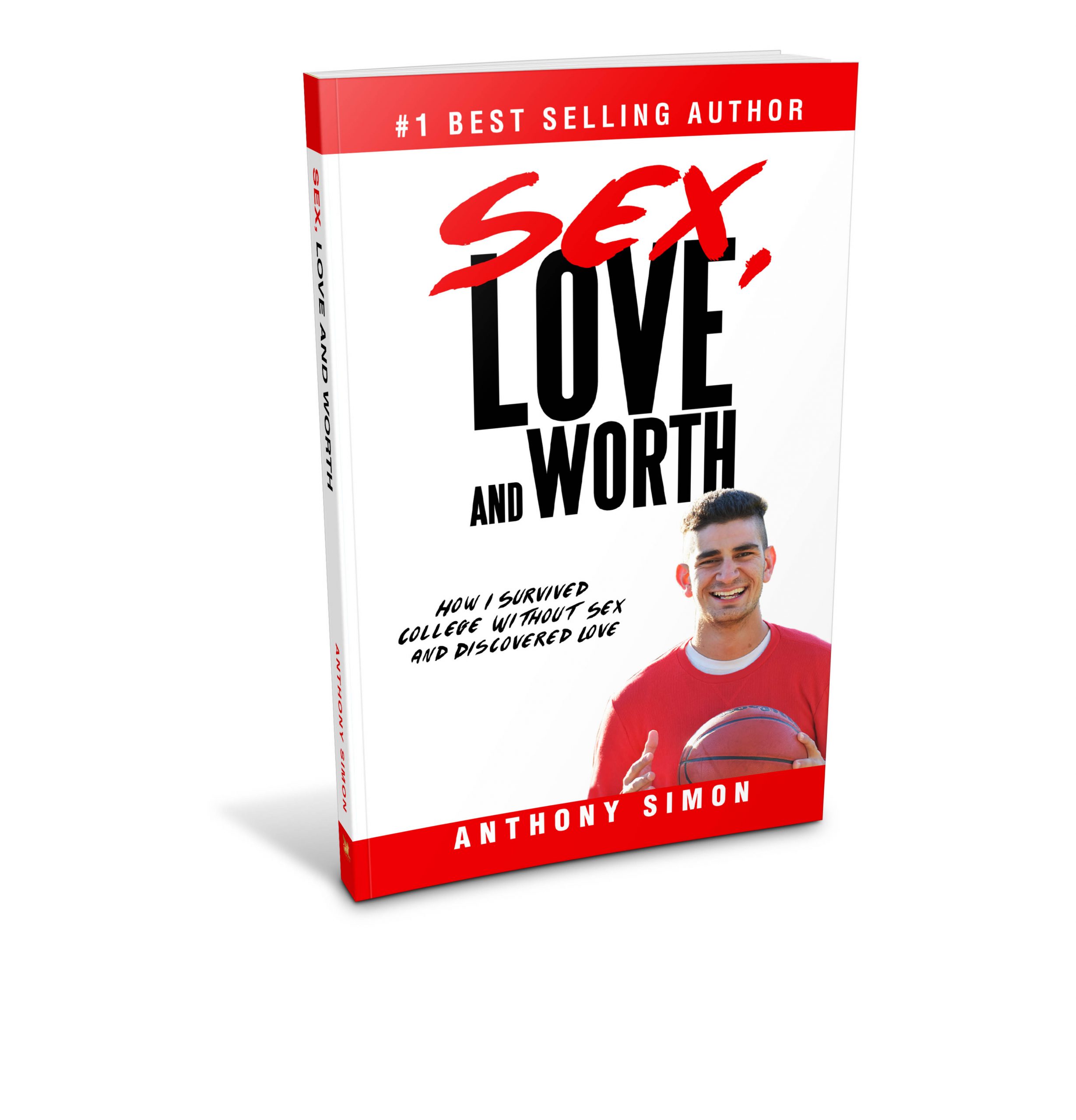 Sex, Love and Worth Anthony Simon